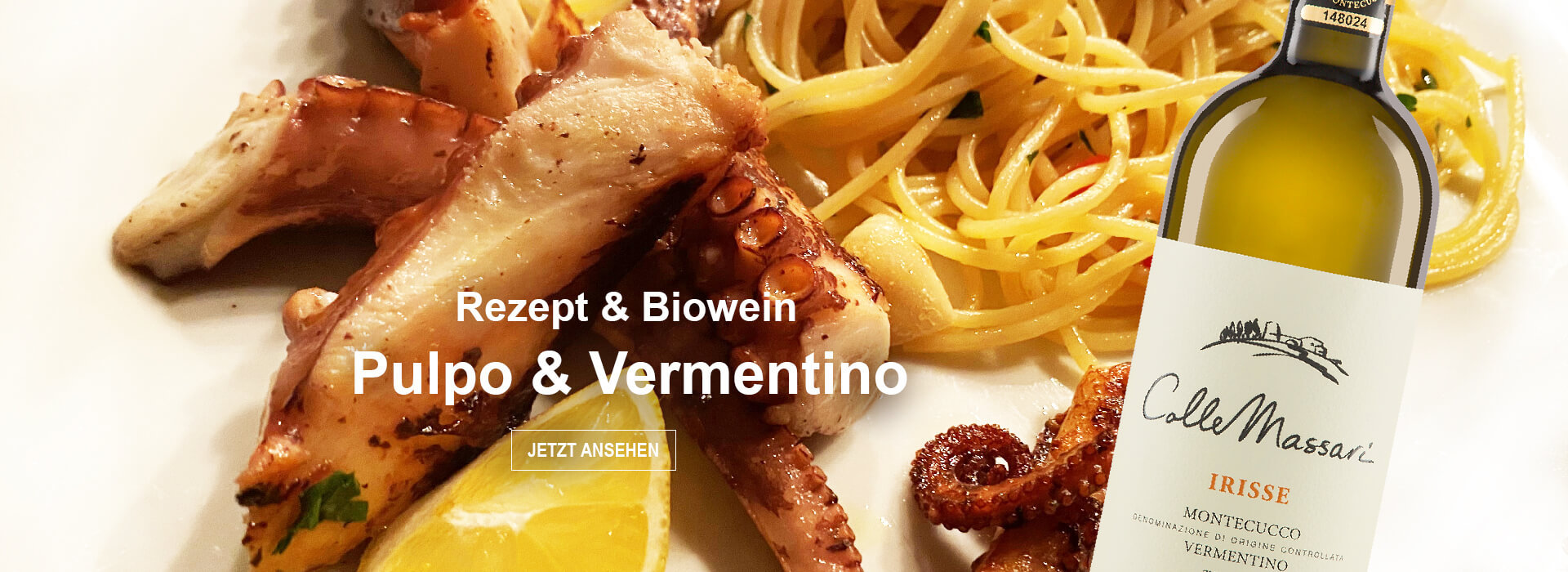 Rezept & Biowein Pulpo mit Spaghetti aglio e Olio